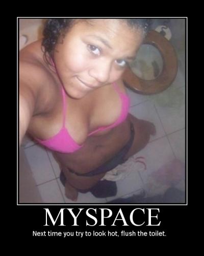 myspace idiot